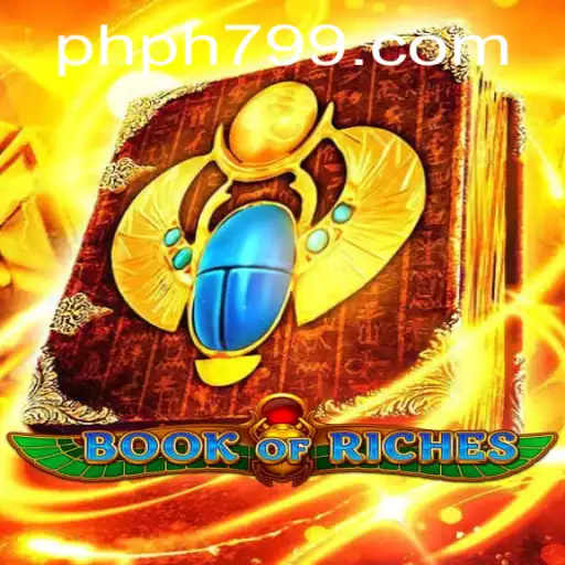 Unveiling the Excitement of BookofRiches: Your Guide to Adventure and Rewards