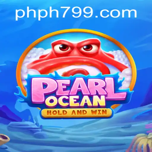 Explore the Fascinating World of PearlOcean: A Dive into the Gamers' Paradise
