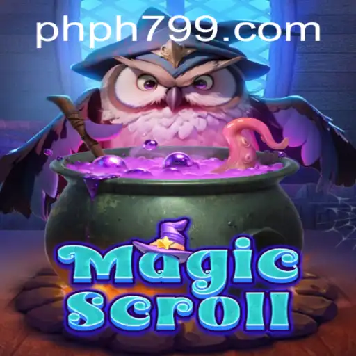 Discover the Enchanting World of MagicScroll with PH799.COM