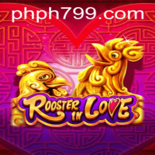 Exploring the Enchanting World of RoosterInLove: A Dynamic Gaming Experience